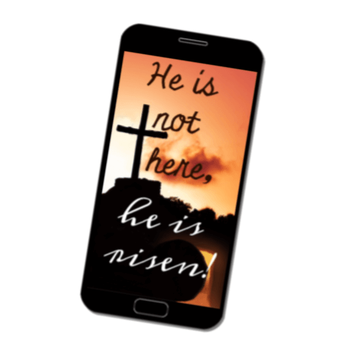 Phone Wallpaper He is not here, he is risen. Christ's resurrection