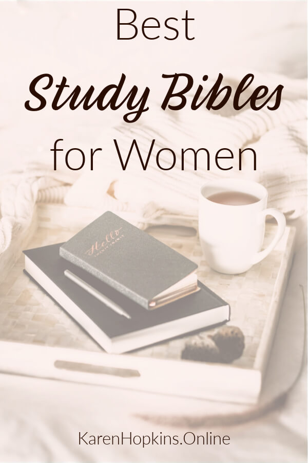 Best Study Bible for Women