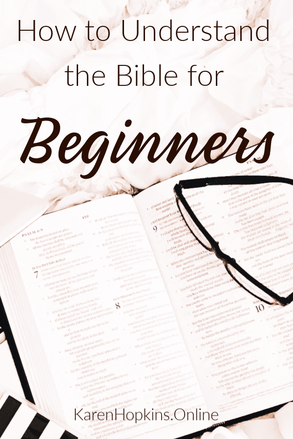How to understand the Bible for beginners