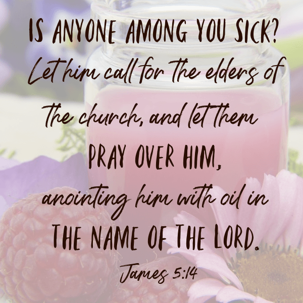 James 5:14 Bible verses about healing