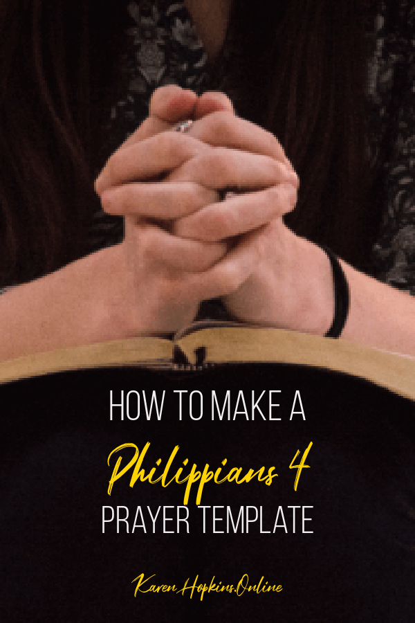 Philippians 4 Prayer Template 
